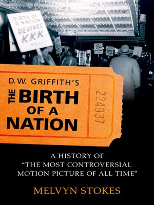 cover image of D.W. Griffith's the Birth of a Nation